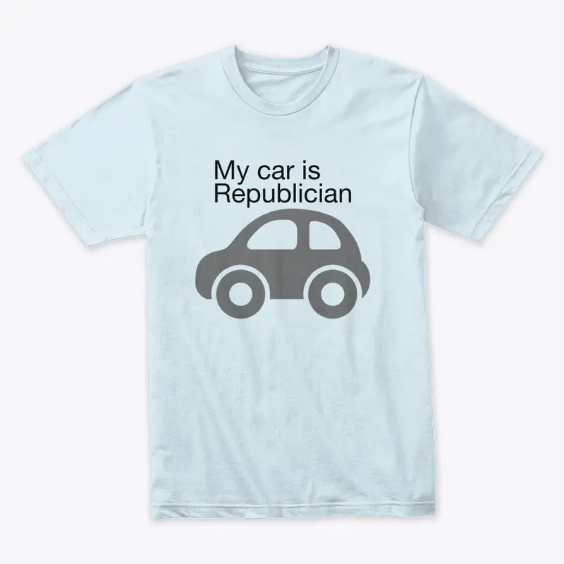 My car is republican apparel