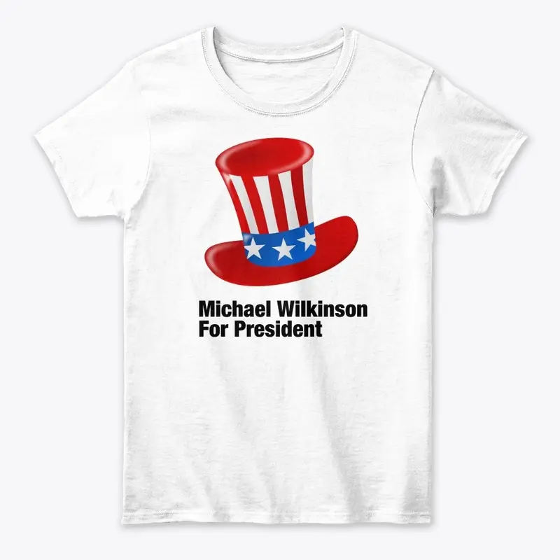 Michael Wilkinson for President apparel