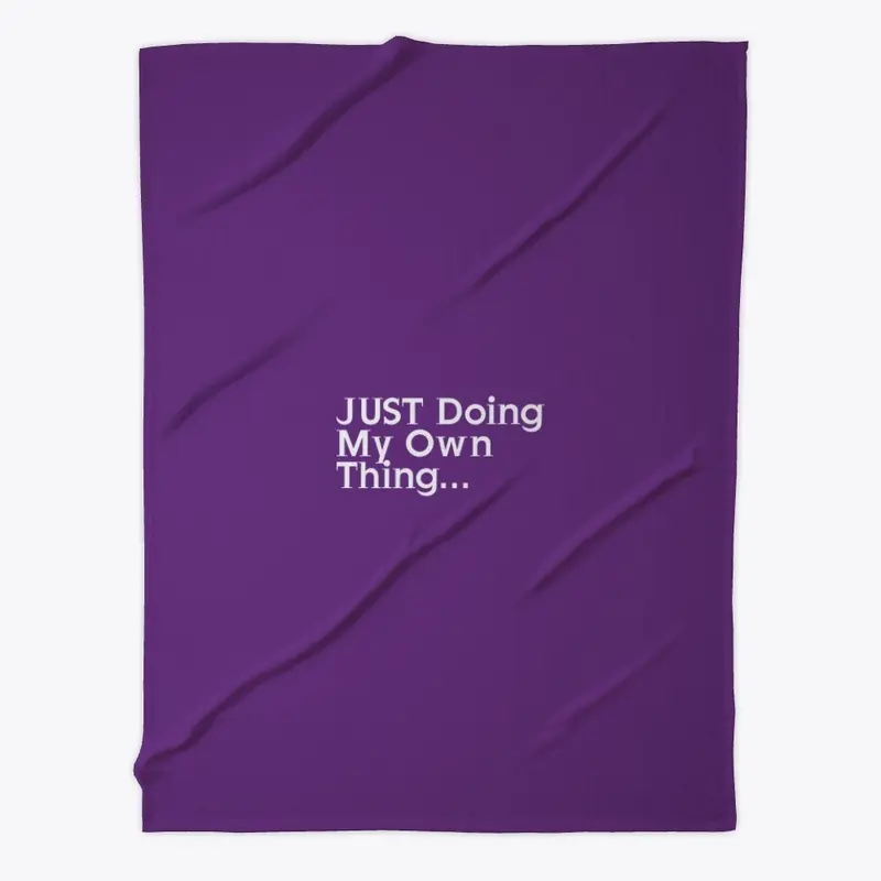 Just doing my own thing apparel