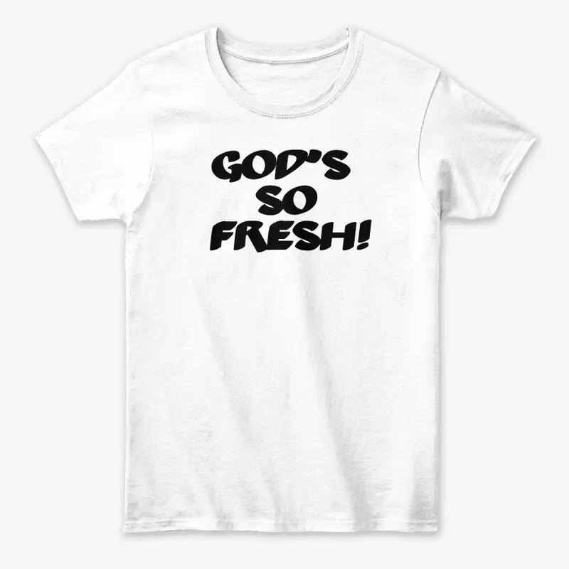 God is fresh apparel