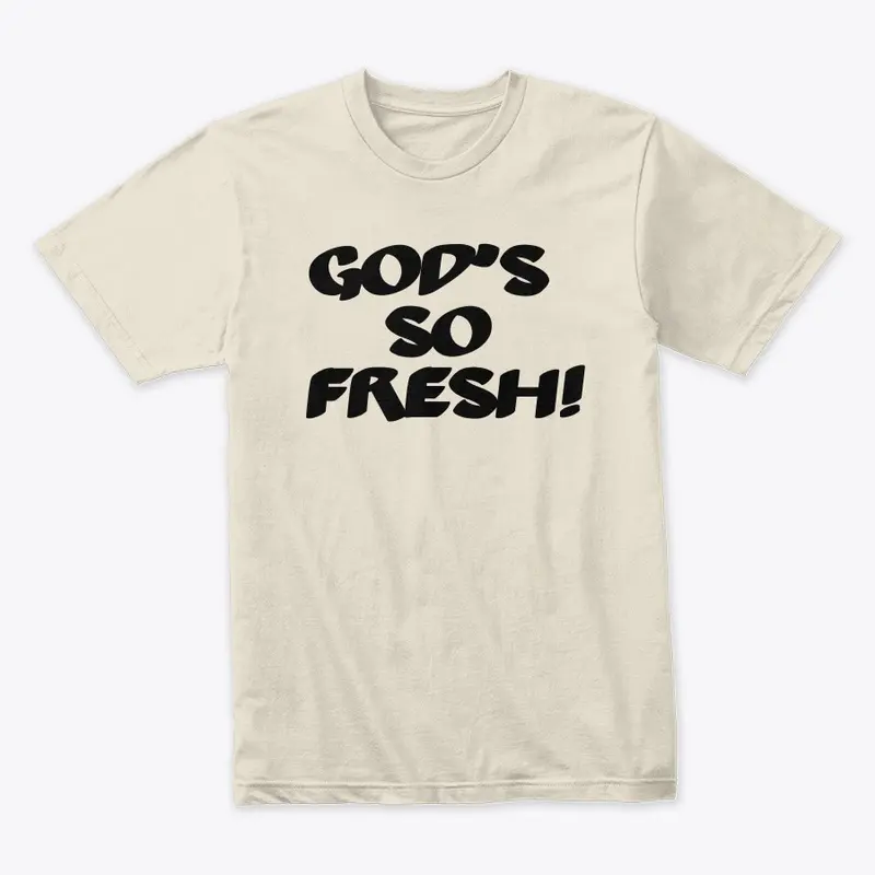 God is fresh apparel