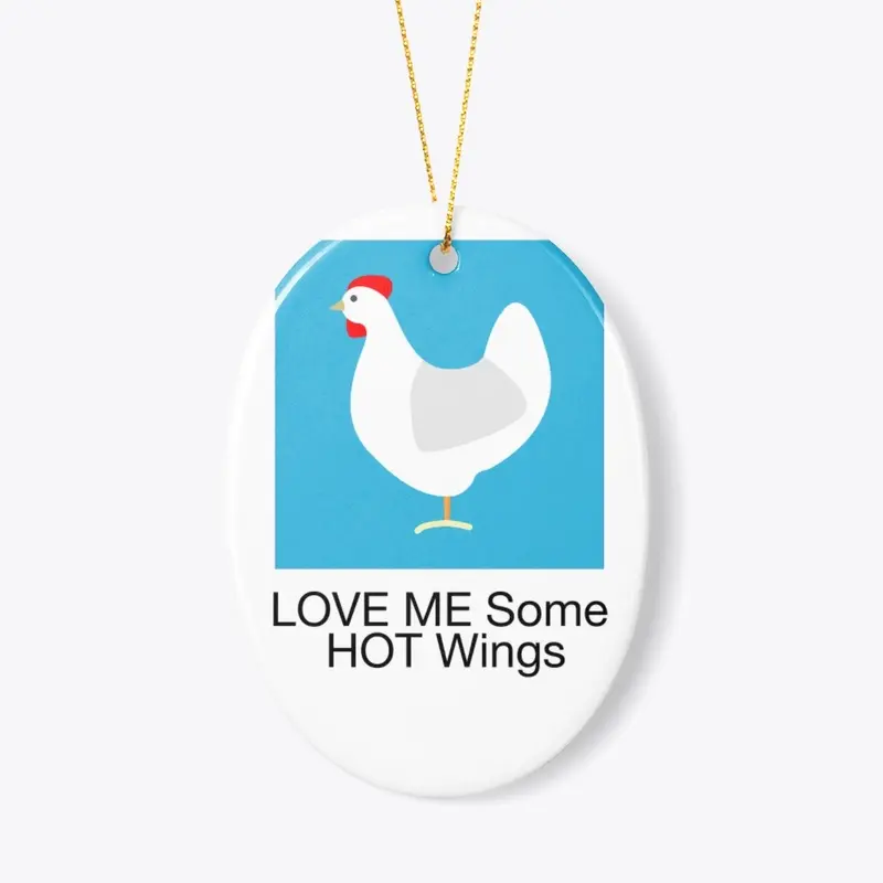 Love me some hot wings apparel