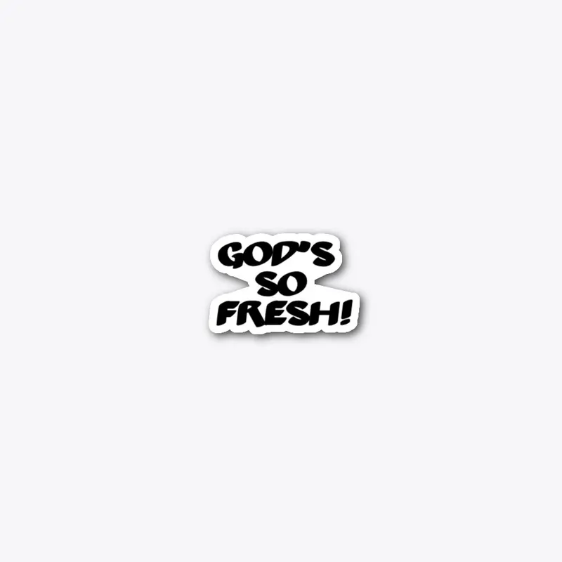 God is fresh apparel